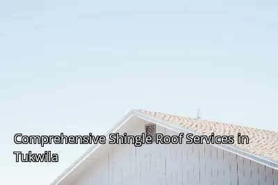 Comprehensive Shingle Roof Services in Tukwila