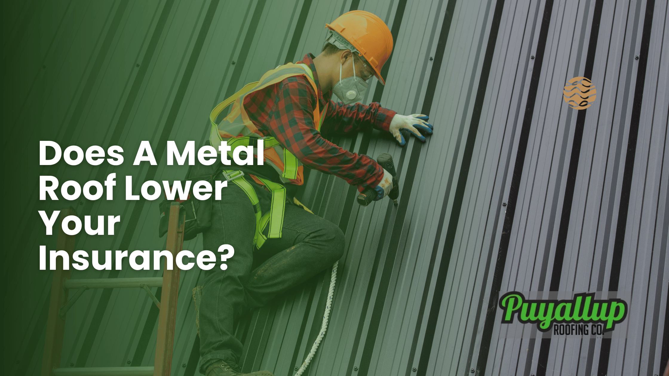 does a metal roof lower your insurance