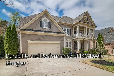 Durability and Performance of IKO Roof Shingles