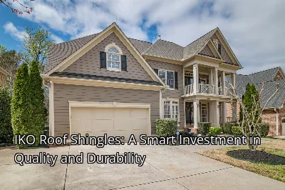 IKO Roof Shingles: A Smart Investment in Quality and Durability