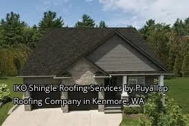 IKO Shingle Roofing Services by Puyallup Roofing Company in Kenmore, WA