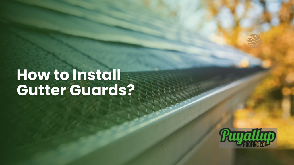 How to Install Gutter Guards
